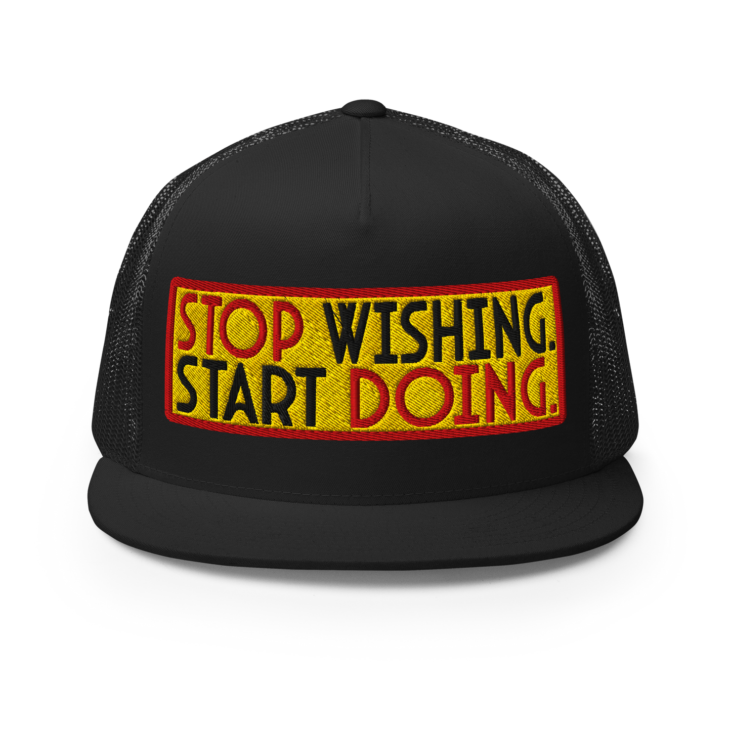 ${Inspirational quotes Trucker Cap} ${Inspirational quotes Trucker Cap (3D Puff Embroidery)} ${xadaprints.com} ${XADA PRINTS}
