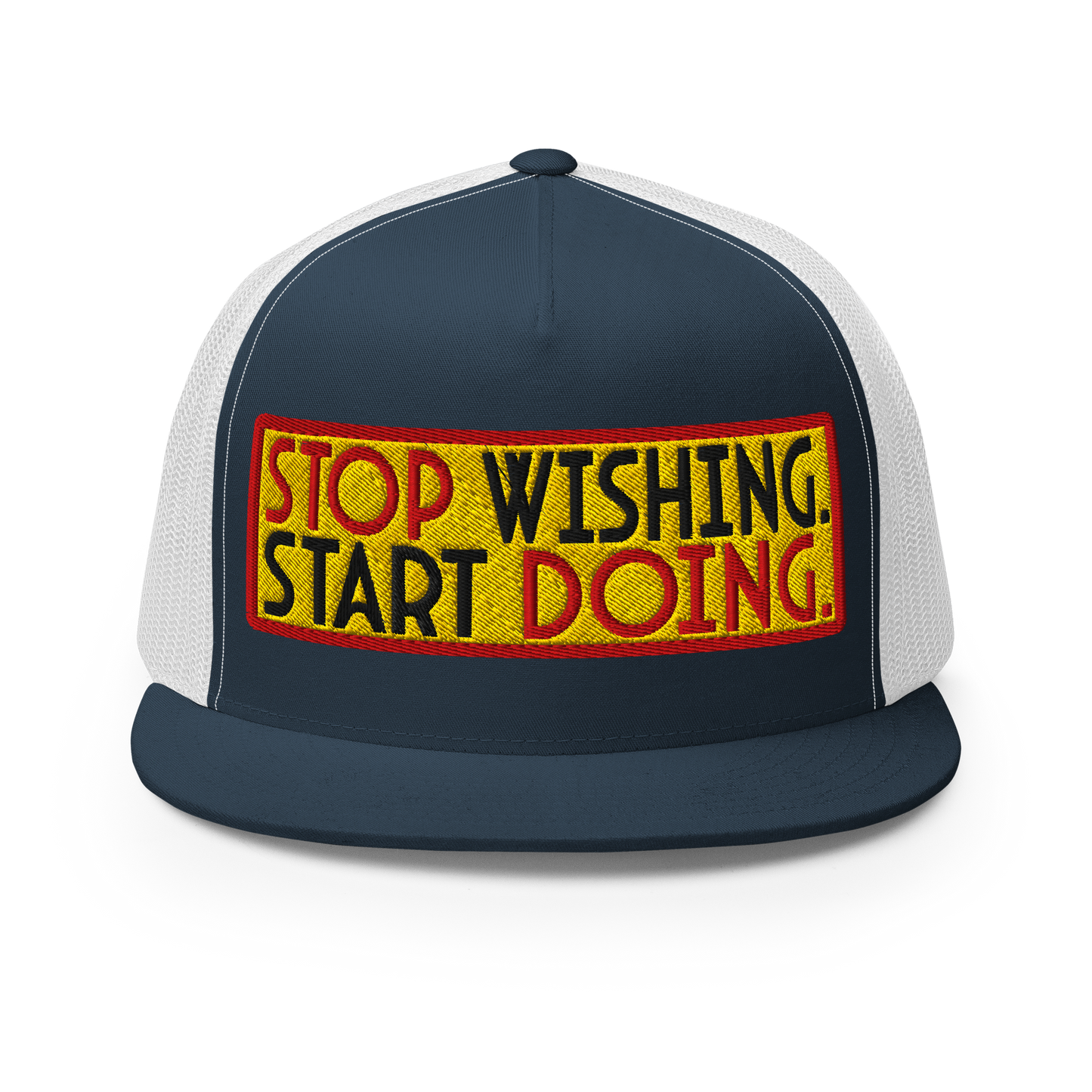 ${Inspirational quotes Trucker Cap} ${Inspirational quotes Trucker Cap (3D Puff Embroidery)} ${xadaprints.com} ${XADA PRINTS}