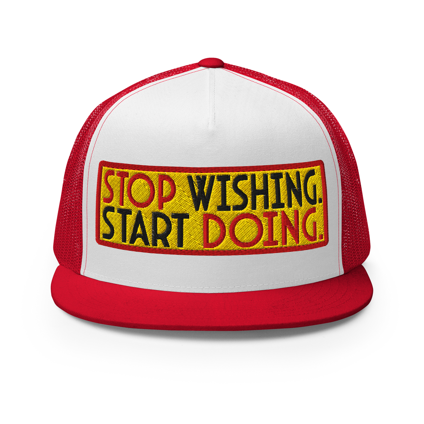 ${Inspirational quotes Trucker Cap} ${Inspirational quotes Trucker Cap (3D Puff Embroidery)} ${xadaprints.com} ${XADA PRINTS}