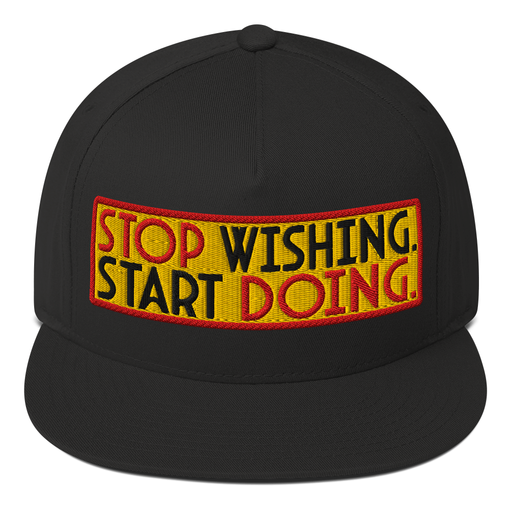 ${Inspirational quotes Flat Bill Cap} ${Inspirational quotes Flat Bill Cap (3D Puff Embroidery)} ${xadaprints.com} ${XADA PRINTS}