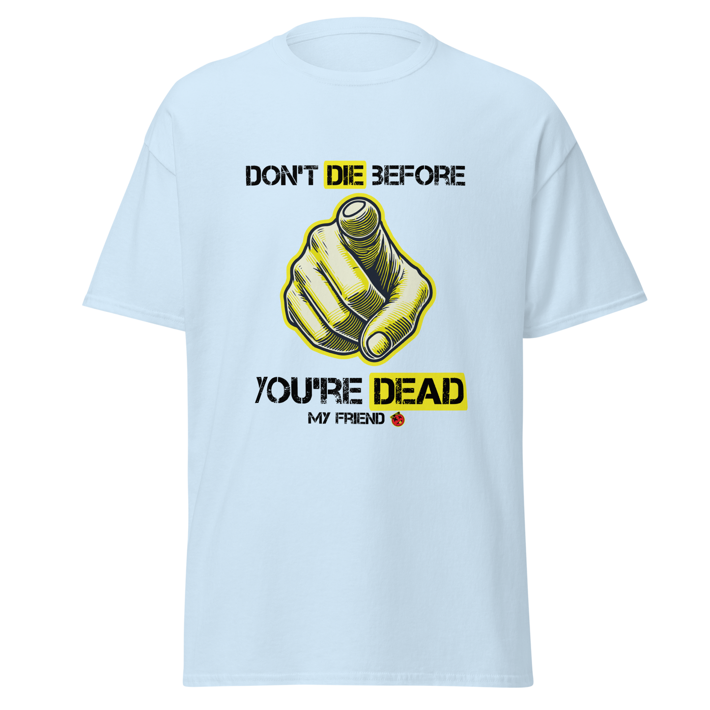 ${Inspirational quotes Unisex t-shirt} ${Inspirational quotes Unisex t-shirt} ${xadaprints.com} ${XADA PRINTS}