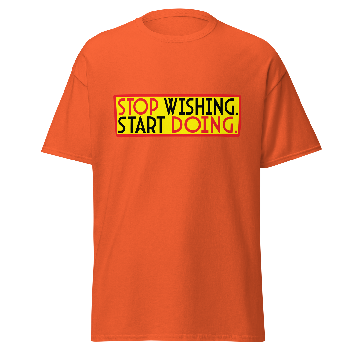 ${Inspirational quotes Unisex t-shirt} ${Inspirational quotes Unisex t-shirt} ${xadaprints.com} ${XADA PRINTS}