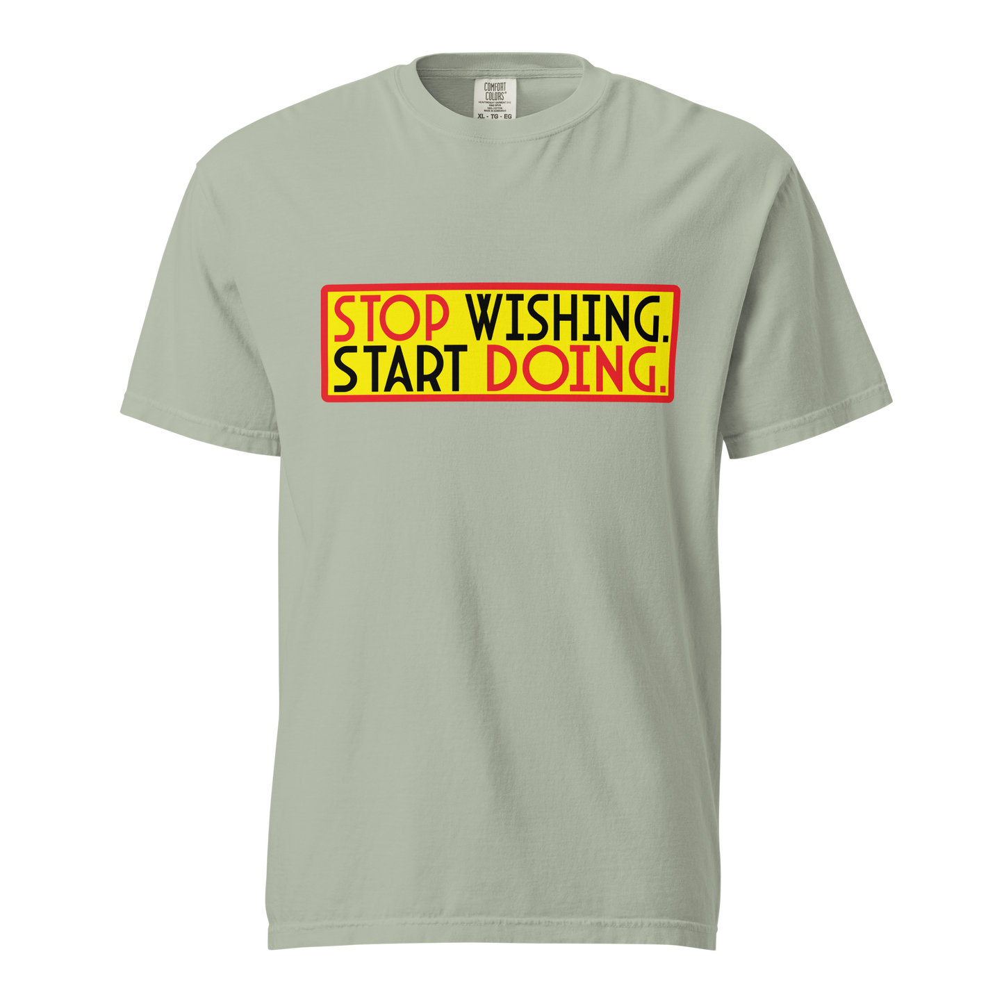 ${Inspirational quotes (Heavyweight t-shirt)} ${Inspirational quotes Unisex (Heavyweight t-shirt)} ${xadaprints.com} ${XADA PRINTS}
