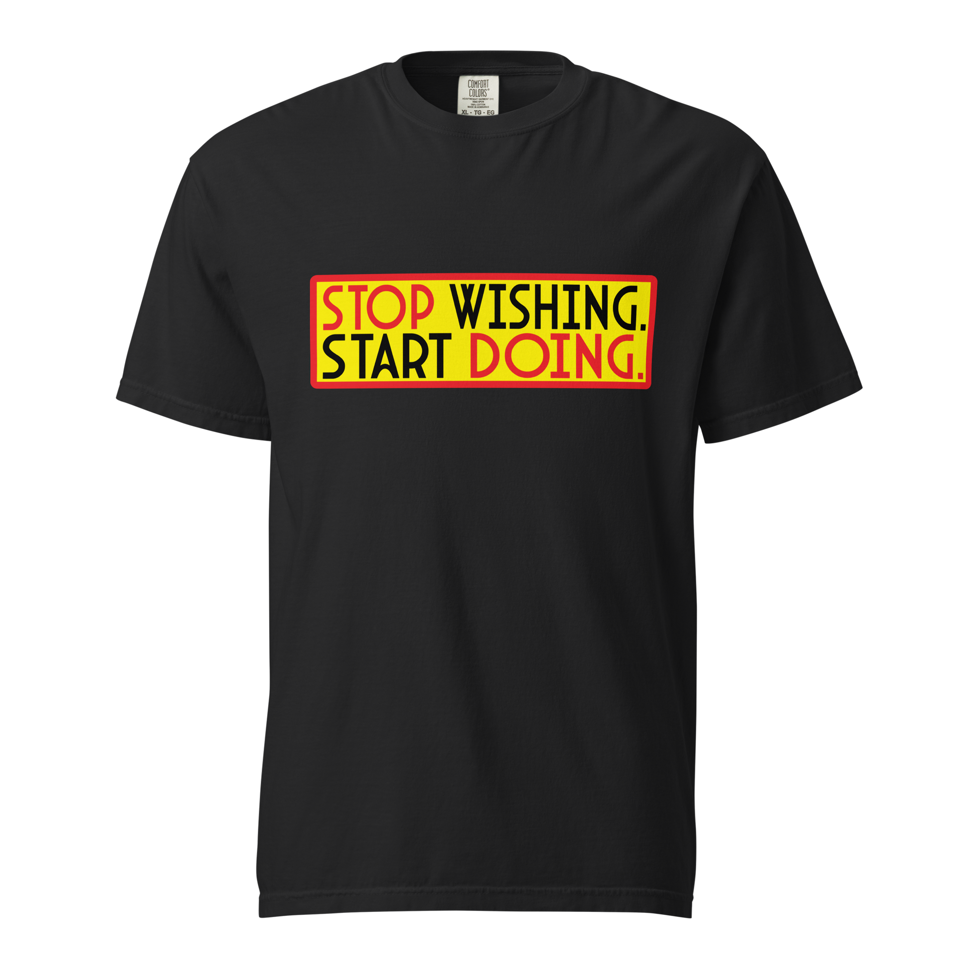 ${Inspirational quotes (Heavyweight t-shirt)} ${Inspirational quotes Unisex (Heavyweight t-shirt)} ${xadaprints.com} ${XADA PRINTS}