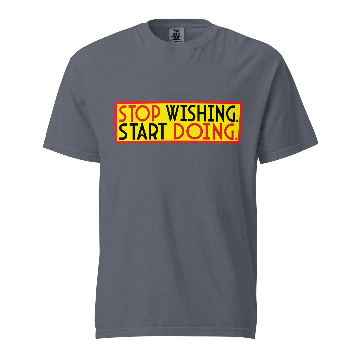 ${Inspirational quotes (Heavyweight t-shirt)} ${Inspirational quotes Unisex (Heavyweight t-shirt)} ${xadaprints.com} ${XADA PRINTS}