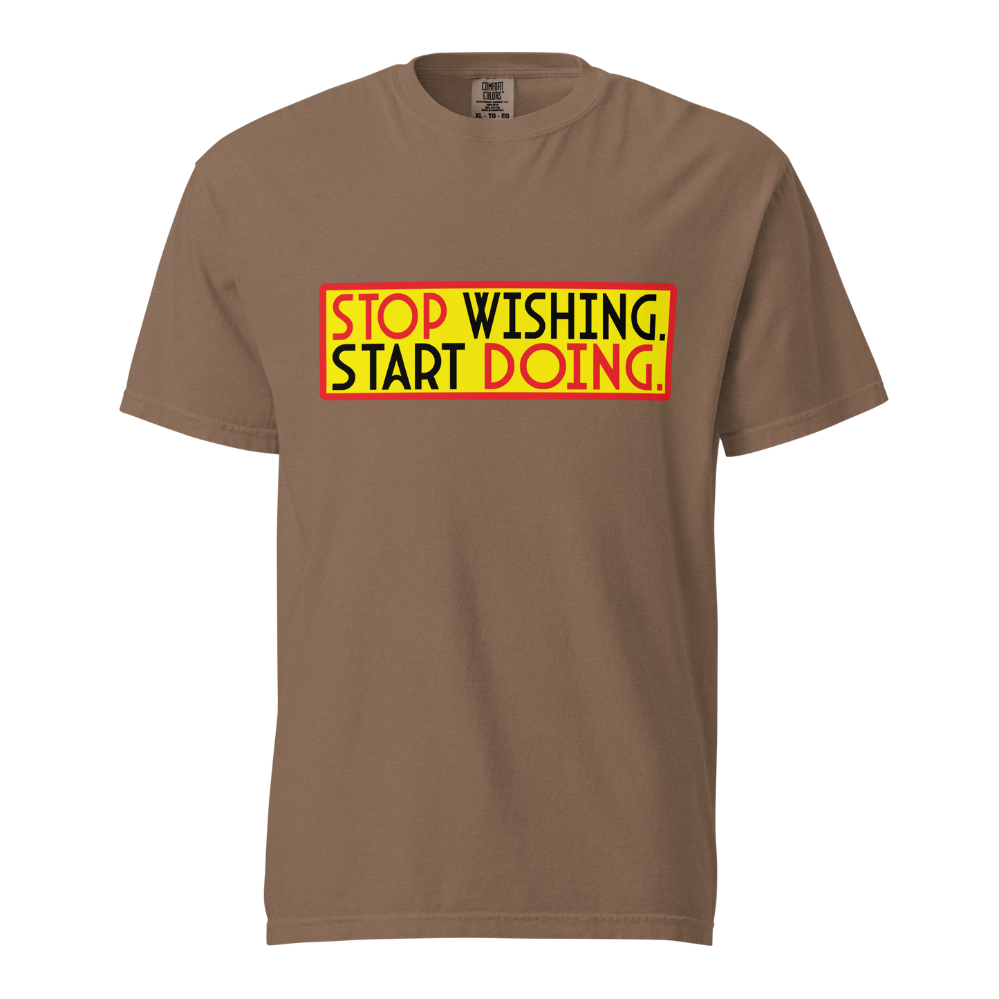 ${Inspirational quotes (Heavyweight t-shirt)} ${Inspirational quotes Unisex (Heavyweight t-shirt)} ${xadaprints.com} ${XADA PRINTS}