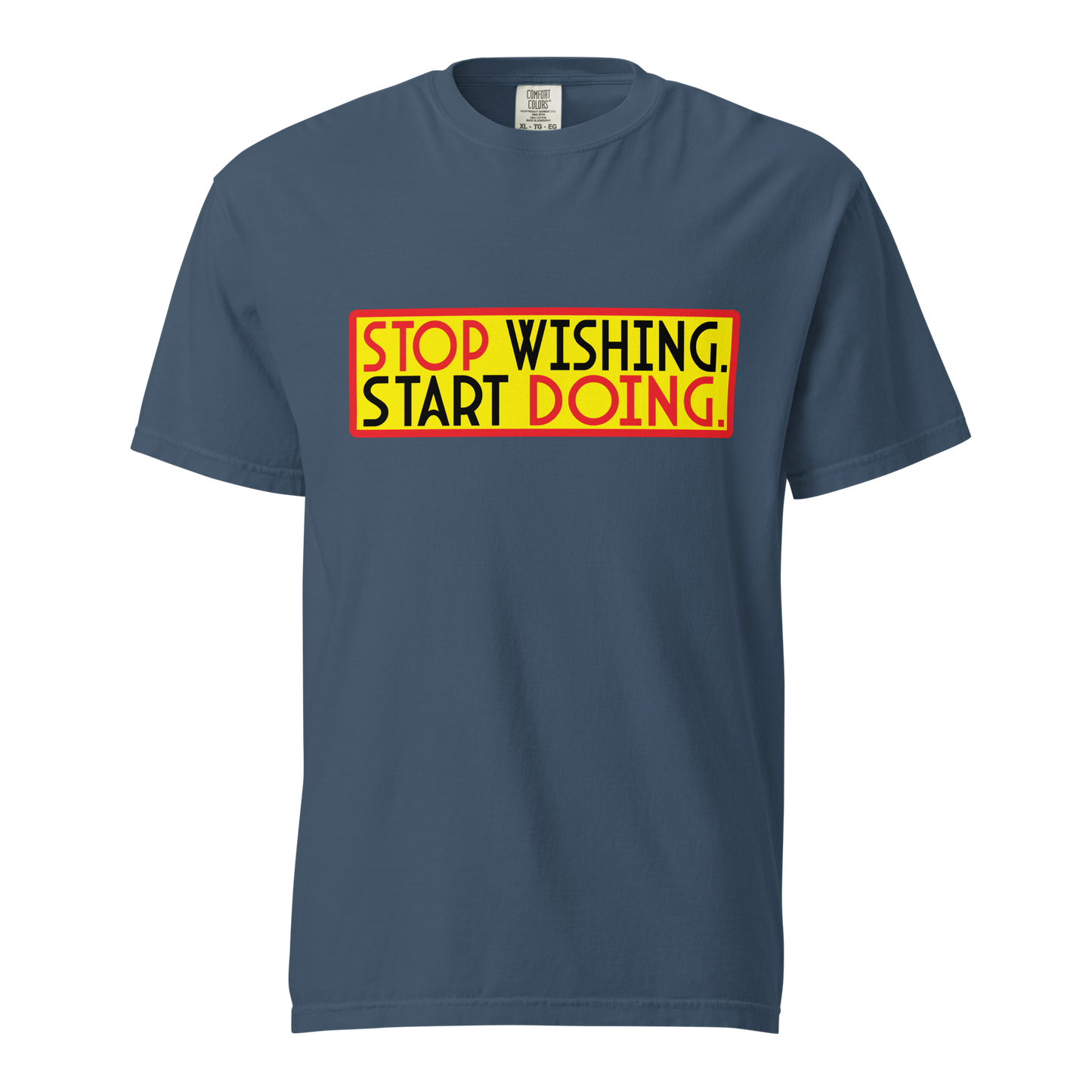 ${Inspirational quotes (Heavyweight t-shirt)} ${Inspirational quotes Unisex (Heavyweight t-shirt)} ${xadaprints.com} ${XADA PRINTS}