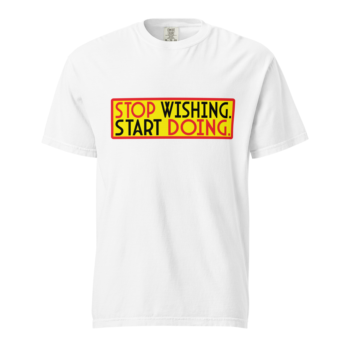 ${Inspirational quotes (Heavyweight t-shirt)} ${Inspirational quotes Unisex (Heavyweight t-shirt)} ${xadaprints.com} ${XADA PRINTS}